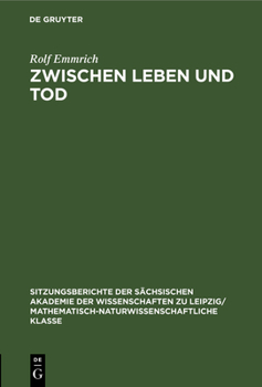 Hardcover Zwischen Leben Und Tod: Ärztliche Probleme Der Thanatologie [German] Book