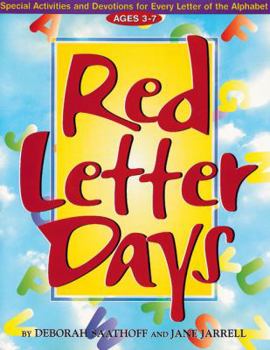 Paperback Red Letter Days: Special Activities and Devotions for Every Letter of the Alphabet, 52 Pages, Perforated for Ease in Duplication, 8 1/2 Book
