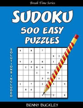 Paperback Sudoku 500 Easy Puzzles. Solutions Included: A Break Time Series Book
