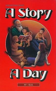 Hardcover A Story a Day: Av-Elul Book