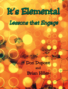 Hardcover It's Elemental: Lessons That Engage Book