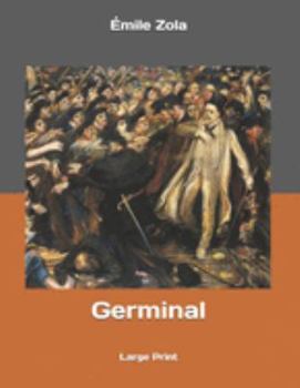 Paperback Germinal: Large Print Book