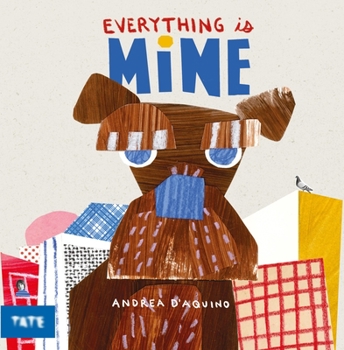 Hardcover Everything Is Mine Book