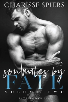 Soulmates by Fate: Volume Two - Book  of the Fate