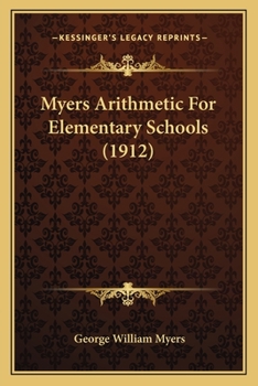 Paperback Myers Arithmetic For Elementary Schools (1912) Book