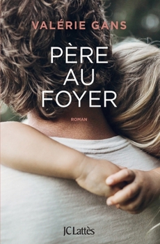 Paperback Père au foyer [French] Book