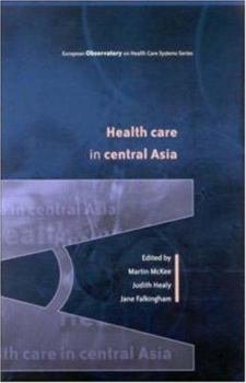 Hardcover Health Care in Central Asia Book