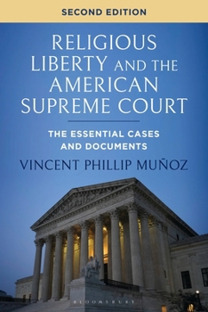 Paperback Religious Liberty and the American Supreme Court: The Essential Cases and Documents Book