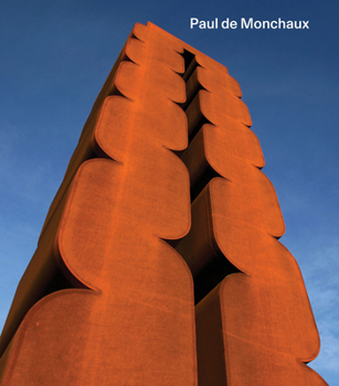 Paperback Paul de Monchaux: A Monograph Book
