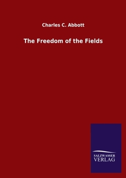 Paperback The Freedom of the Fields Book