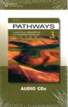 CD-ROM Pathways 3: Listening, Speaking, & Critical Thinking: Audio CDs Book