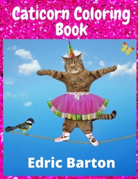 Caticorn Coloring Book: For 5 Years old Girls