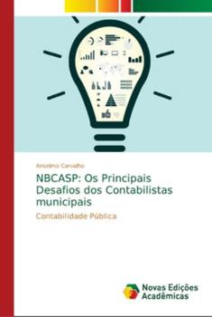 Paperback Nbcasp: Os Principais Desafios dos Contabilistas municipais [Portuguese] Book