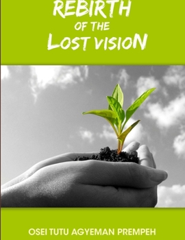 Paperback Rebirth of the Lost Vision Book