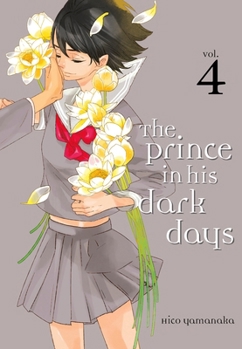 Paperback The Prince in His Dark Days 4 Book