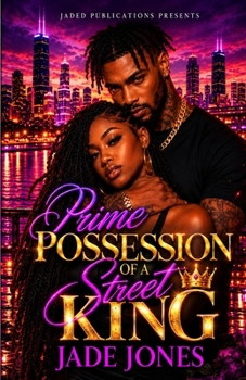 Prime Possession of a Street King