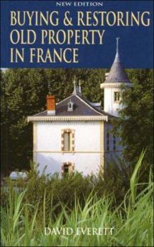 Paperback Buying & Restoring Old Property in France Book