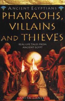 Paperback Pharaohs, Villains and Thieves Book