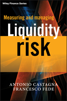 Hardcover Measuring and Managing Liquidity Risk Book