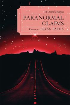 Paperback Paranormal Claims: A Critical Analysis Book