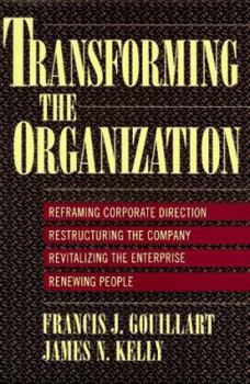 Hardcover Transforming the Organization Book