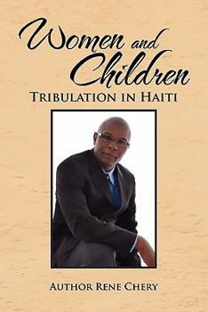 Paperback Women and Children's Tribulation in Haiti Book
