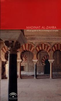Paperback MADINAT AL-ZAHRA official guide to the archeological complex Book