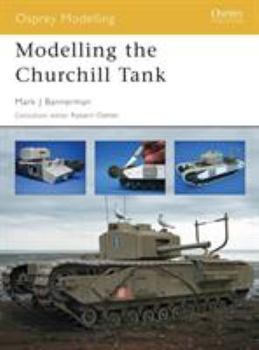 Paperback Modelling the Churchill Tank Book