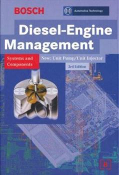 Bosch Diesel Engine Management Handbook: Systems and Components