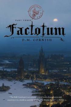 Factotum - Book #3 of the Monster Blood Tattoo