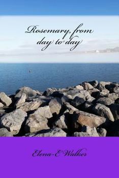 Paperback Rosemary, from day to day Book