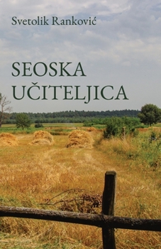 Paperback Seoska uciteljica [Serbian] Book