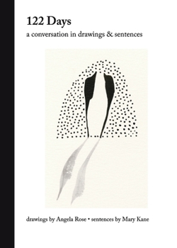 Paperback 122 Days: A Conversation in Drawings & Sentences Book