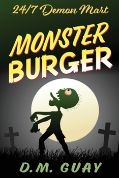 Paperback Monster Burger: 24/7 Demon Mart 2 Book