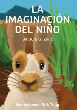 Paperback La Imaginacion Del Nino [Spanish] Book