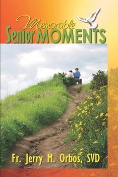 Paperback Memorable Senior Moments Book