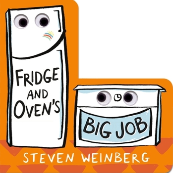 Board book Fridge and Oven's Big Job Book