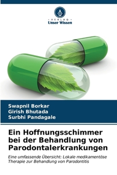 Paperback Ein Hoffnungsschimmer bei der Behandlung von Parodontalerkrankungen [German] Book