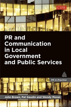 Paperback PR and Communication in Local Government and Public Services Book