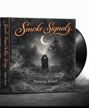 Paperback Smoke Signals & Love Songs Book