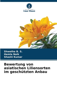 Paperback Bewertung von asiatischen Liliensorten im geschützten Anbau [German] Book