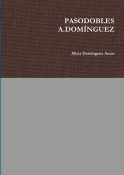 Paperback Pasodobles A.Domínguez [Spanish] Book