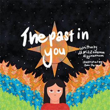 Paperback The Past in You Book
