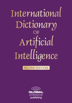 Paperback International Dictionary of Artificial Intelligence Book