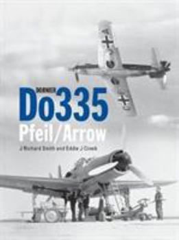 Dornier Do 335 Pfeil/Arrow