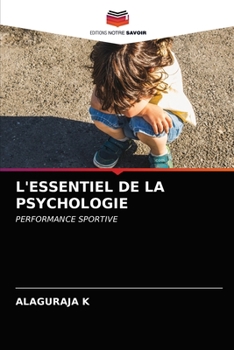 Paperback L'Essentiel de la Psychologie [French] Book