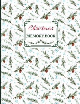 Paperback Christmas Memory Book: Cute Holiday Journal to Keep Stories and Pictures Book