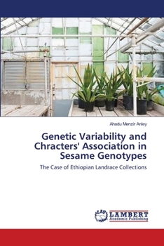 Paperback Genetic Variability and Chracters' Association in Sesame Genotypes Book