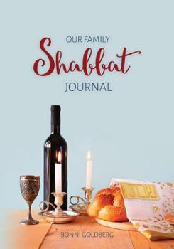 Paperback Our Family Shabbat Journal Book