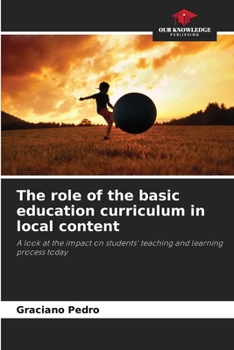 Paperback The role of the basic education curriculum in local content Book